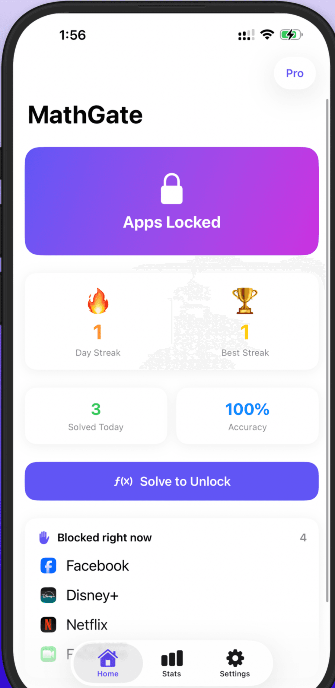 MathGate home screen with an Apps Locked banner, a 1 day streak, 100% accuracy, a Solve to Unlock button, and a list of blocked apps including Facebook, Disney+, and Netflix